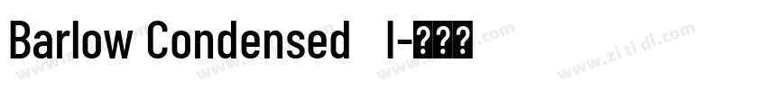 Barlow Condensed   I字体转换